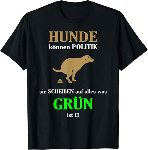 Grüne Nein Danke Anti Grünen Spruch Statement T Shirt Amazon de