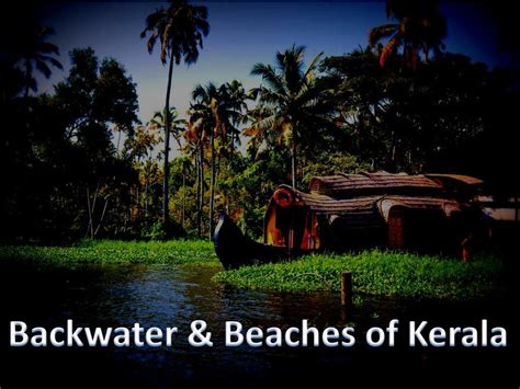 PPT - Backwater & Beaches of Kerala PowerPoint Presentation, free