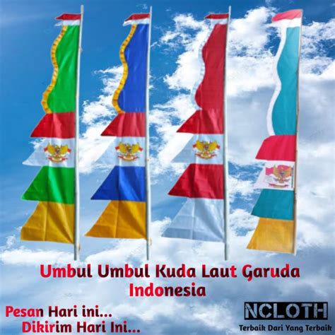 Jual Bendera Umbul Umbul Garuda Kuda Laut Merah Putih Warna Warni Untuk