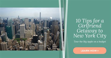 10 Tips For A Girlfriend Getaway To New York City