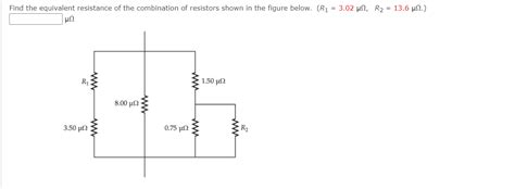 Solved Find The Equivalent Resistance Of The Combinatio