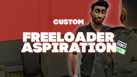 FREELOADER CUSTOM ASPIRATION THE SIMS 4 MODS WICKED PIXXEL