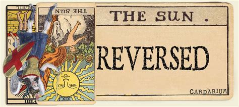 Reversed The Sun Meanings - ⚜️ Cardarium ⚜️