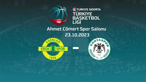 Esenler Erokspor Konyaspor Türkiye Sigorta TBL 7 Hafta YouTube