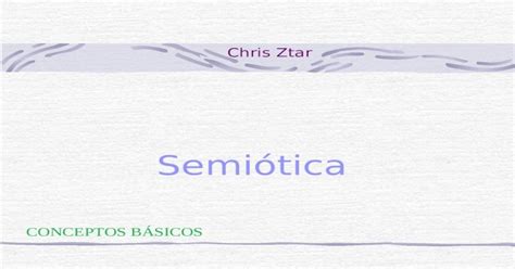 Semiótica Conceptos Básicos PPT Powerpoint