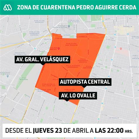 Cuarentena En Pedro Aguirre Cerda Revisa El Mapa De La Zona En