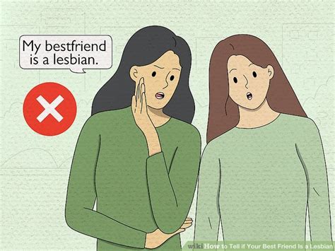 How To Tell If Your Best Friend Is A Lesbian Steps