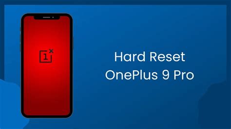 How To Factory Reset OnePlus 9 Pro Pattern And Password Unlock How