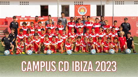 Campus CD Ibiza 2023 CD Ibiza Islas Pitiusas