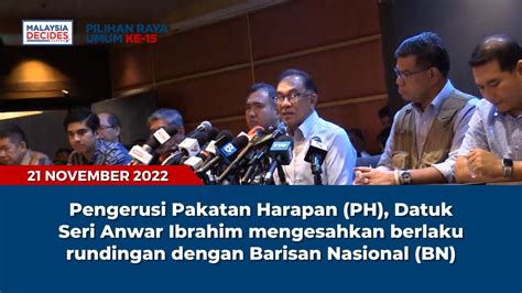 Pengerusi Pakatan Harapan PH Datuk Seri Anwar Ibrahim Mengesahkan