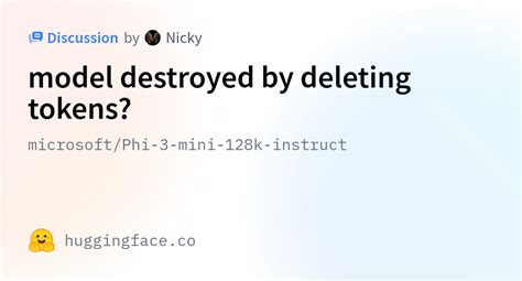 Microsoft Phi 3 Mini 128k Instruct Model Destroyed By Deleting Tokens