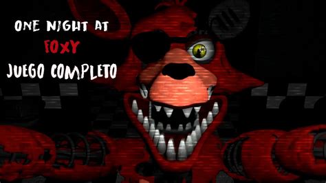 Todas Las Versiones De Foxy Nos Atacan One Night At Foxy Gameplay