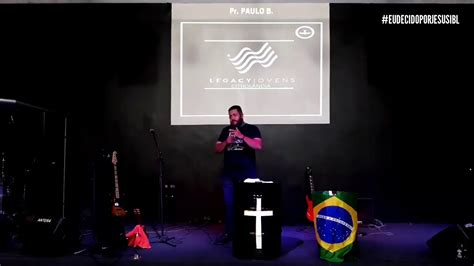 Culto Legacy Jovens 23 05 2020 Lagoinha Citrolandia YouTube