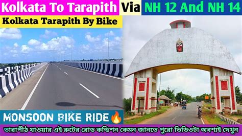 Kolkata To Tarapith By Road Kolkata To Tarapith Via Nh And Nh