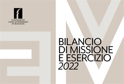 Approvato Il Bilancio Di Missione E Di Esercizio 2022 Della Fondazione