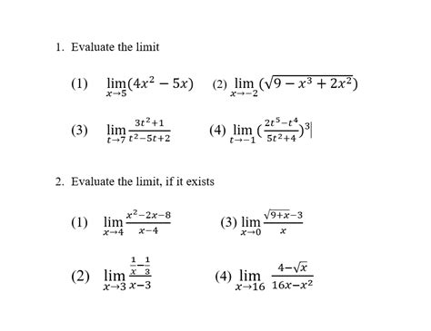 Solved 1 Evaluate The Limit 1 Limx→54x2−5x 2