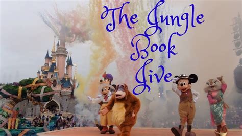 The Jungle Book Jive Disneyland Paris September 2019 YouTube