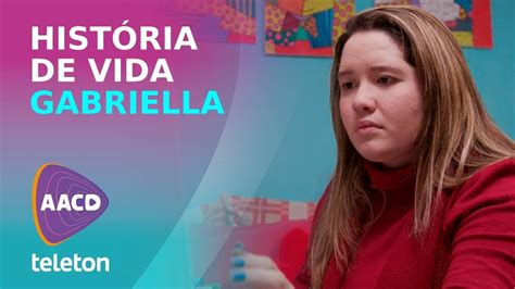 História de Vida Gabriella Teleton 2023 YouTube