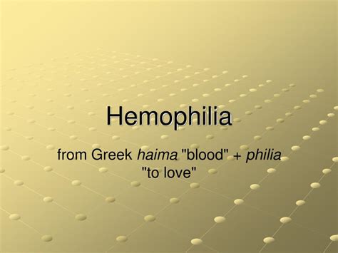 Ppt Hemophilia Powerpoint Presentation Free Download Id 6779419