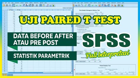 Full Interpretasi Uji Paired Sample T Test Cara Uji Paired T Test