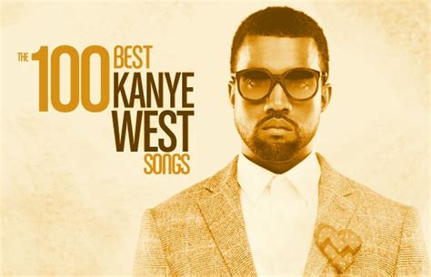 Listen Up The 100 Best Kanye West Songs Kanye West Songs Hip Hop The