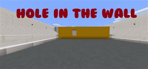 Hole In The Wall - MCPE Maps | minecrafts.us