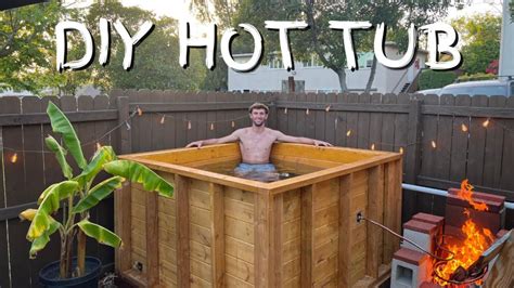 Diy Hot Tub Step By Step Guide Blitsy