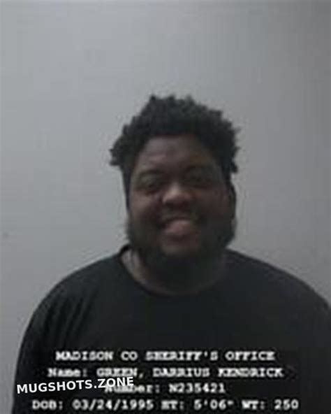 Darrius Kendrick Green Madison County Mugshots Zone