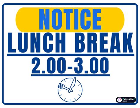 Lunch Break Sign Printable