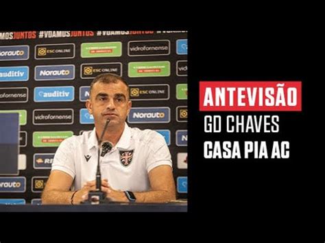 Antevis O Gd Chaves Vs Casa Pia Ac Youtube