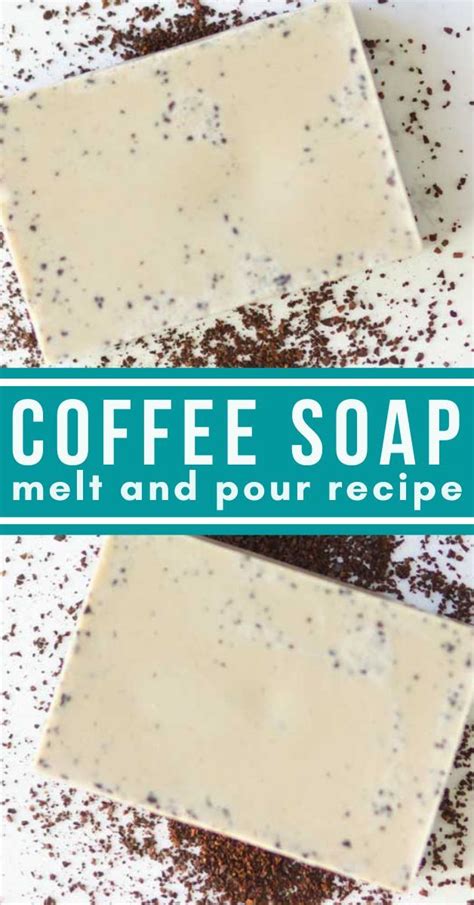 The Easiest Coffee Melt And Pour Soap Recipe Recipe Easy Soap