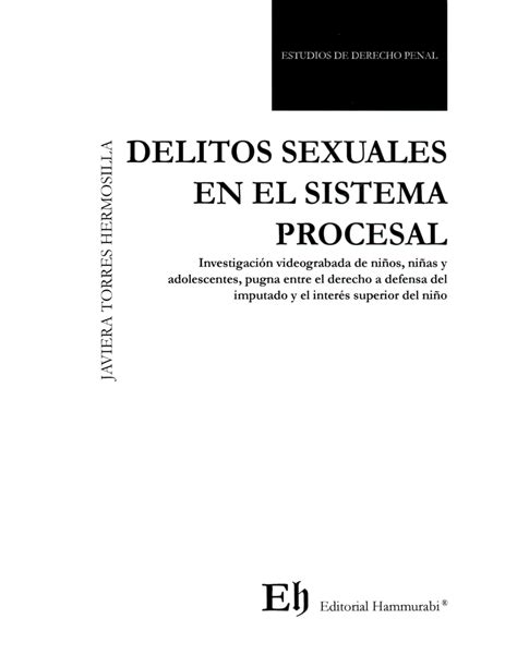 Delitos Sexuales En El Sistema Procesal Investigación Videograbada De