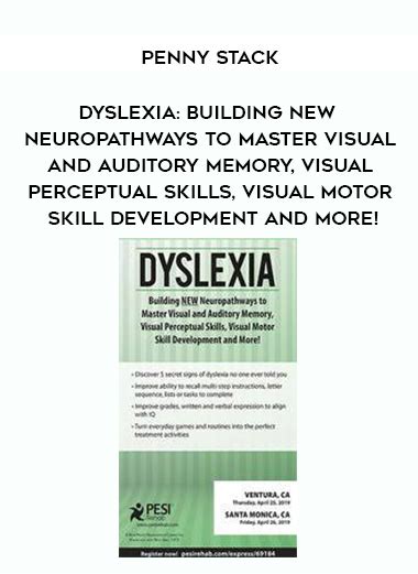 [Download Now] Dyslexia: Building NEW Neuropathways to Master Visual ...