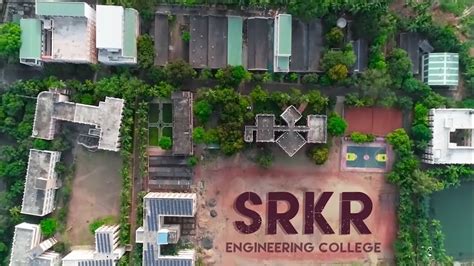 Sagi Ramakrishnam Raju Engineering College Youtube