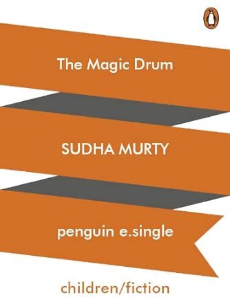 The Magic Drum eBook : Murty, Sudha: Amazon.in: Kindle Store