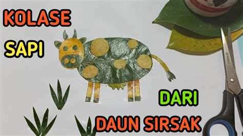 Cara Membuat Kolase Sapi Dari Daun Kreasi Dari Daun Bentuk Sapi