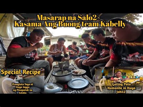 Masarap Na Salo Kasama Ang Buong Team Kabelly Kabelly Teamkabelly