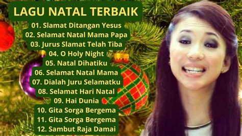 Menyambut Hari Natal Lagu Natak Terbaik Dan Terpopuler