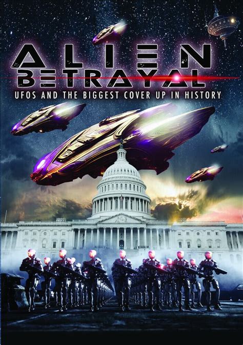 Alien Betrayal Ufos And The Biggest Cover Up In History Dvd For Sale