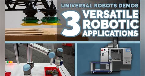 Universal Robots Demos Three Versatile Robotic Applications | Machine Design