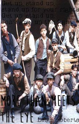 Read "More than meets the eye (A Spot Conlon, Newsies fanfic ...