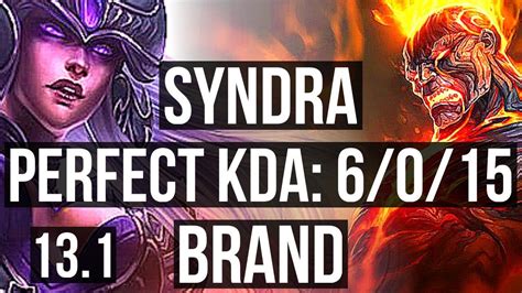 SYNDRA Vs BRAND MID 6 0 15 68 Winrate Dominating KR Master