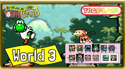 Super Mario World 2 Yoshis Island World 3 100 Walkthrough Youtube