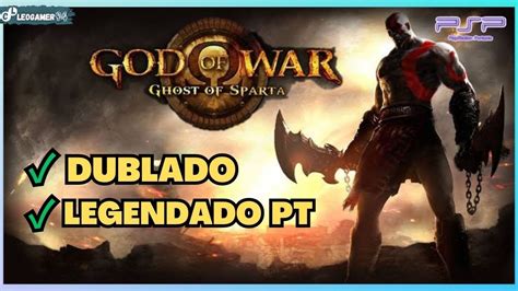 God Of War Ghost Of Sparta De Psp Dublado E Legendado Em Portugu S Br