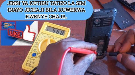 JINSI YA KUTIBU TATIZO LA SIM INAYO JICHAJI BILA KUWEKWA KWENYE CHAJA