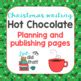 Christmas Writing Hot Chocolate Themed By Zoe Did That TpT