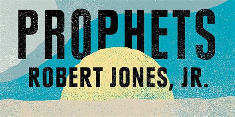 82. Book Jam #2: "The Prophets" by Robert Jones, Jr