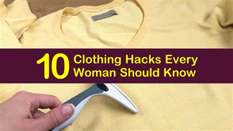 10 Clothing Hacks Every Woman Should Know