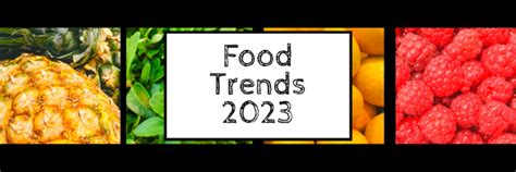 Top Food Trends For 2023 The Food Trends