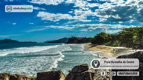 Praia Vermelha Do Centro Em Ubatuba Guia Feito Por Quem Vive UG